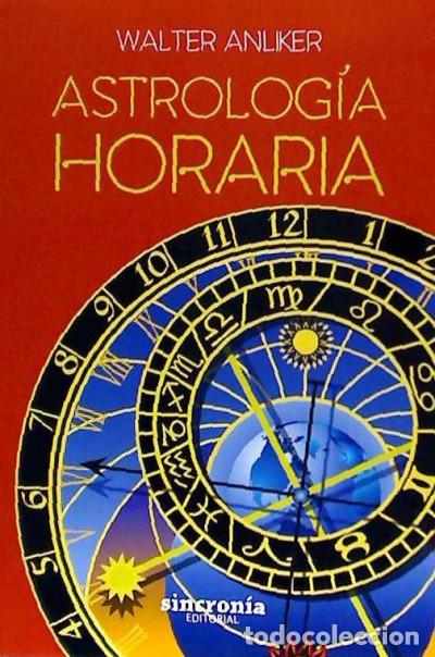 books: Astrolog&iacute;a horaria - Anliker, Walter