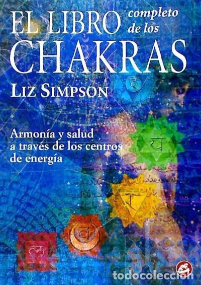 Libros: LIBRO COMPLETO DE LOS CHAKRAS, EL - SIMPSON, LIZ - Foto 1