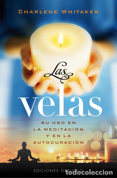 Libros: Las velas - Whitaker, Charlene - Foto 1