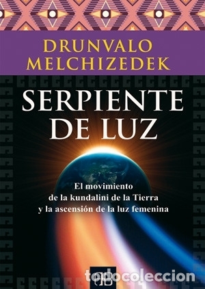Libros: Serpiente de luz - Melchizedek, Drunvalo - Foto 1