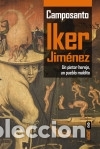 Libros: Camposanto - Jim&eacute;nez, Iker - Foto 1