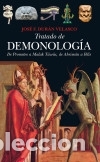 Livres: Tratado de demonolog&iacute;a: de Prometeo a Malak T&acirc;w&ucirc;s, de Ahrim&aacute;n a Ibl&icirc;s - Dur&aacute;n Velasco, Jos&eacute; F.