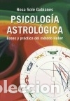 books: Psicolog&iacute;a astrol&oacute;gica - Rosa Sol&eacute; Gubianes