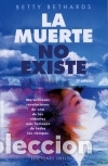 Libros: MUERTE NO EXISTE, LA - BETHARDS, BETTHY - Foto 1