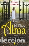 Libros: PLAN DE TU ALMA, EL - SCHWARTZ, ROBERT - Foto 1