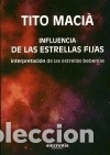 books: Influencia de las estrellas fijas - Maci&agrave;, Tito
