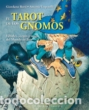 B&uuml;cher: El tarot de los gnomos (Carton&eacute;): F&Aacute;BULAS, JUEGOS Y MAGIA DEL MUNDO DE ESIR - BERTI, GIORDANO;