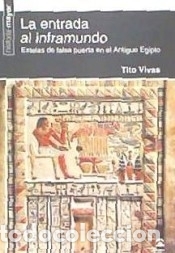 Libros: ENTRADA AL INFRAMUNDO,LA - VIVAS,TITO - Foto 1