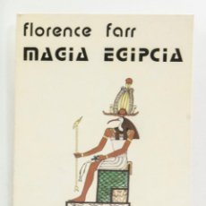 Libri: MAGIA EGIPCIA - FLORENCE FARR EGIPTO HISTORIA MISTERIO LA LEYENDA DE RA E ISIS. Lote 324573388