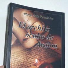 Libros: EL ARCHIVO OCULTO DE AVALON - ALBERTO LUIS FERNÁNDEZ (ADALIZ EDICIONES, 2016). Lote 200288961