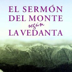 Libros: EL SERMÓN DEL MONTE SEGÚN LA VEDANTA - SWAMI PRABHAVANANDA. Lote 213517833