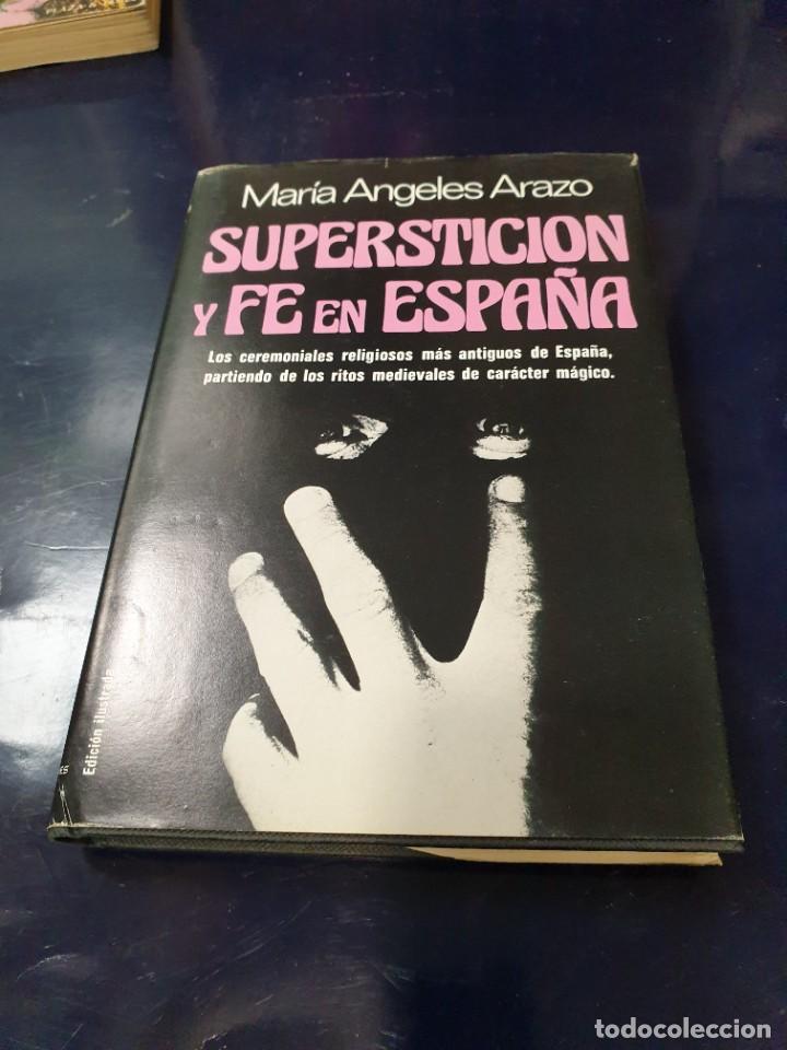 Libros: Supersticion y fe en Espa&ntilde;a - Foto 1