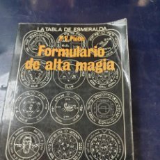 Libros: FORMULARIO DE ALTA MÁGIA P,V, PIOBB