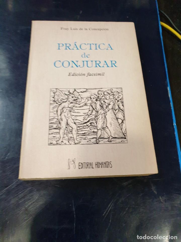 Libros: Practica de Conjurar edici&oacute;n facsimil - Foto 1