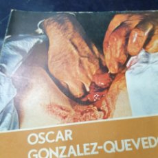 Libros: LOS CURANDEROS OSCAR GONZALEZ-QUEVEDO