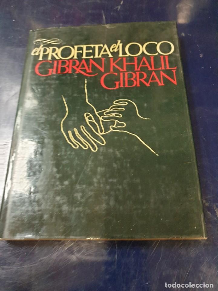 Libros: El Profea elLoco Gibran Khalil - Foto 1