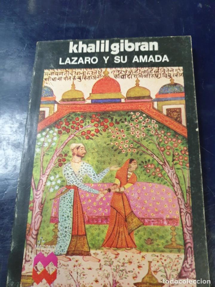 Libros: L&aacute;zaro y su Amada Khalil Gibran - Foto 1