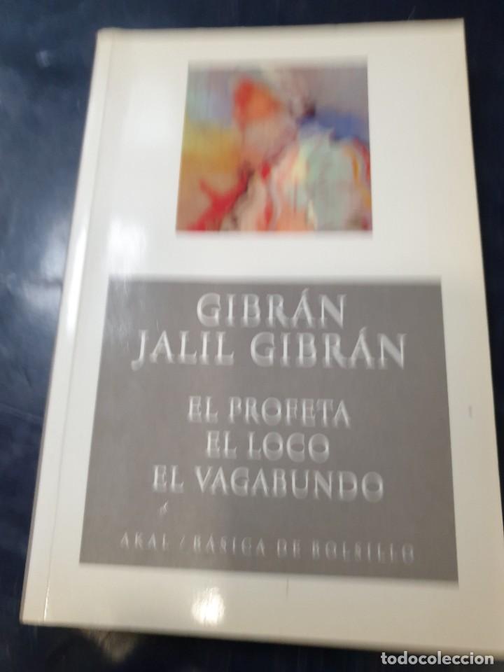 Libros: El profeta el loco el vagabundo - Foto 1