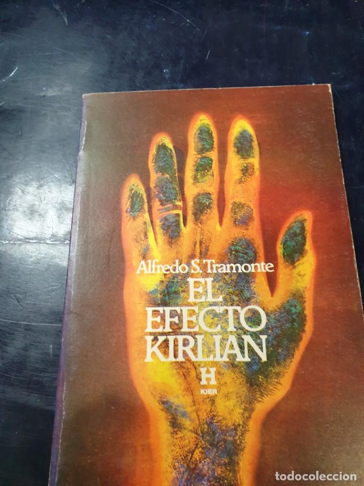 Libros: El Efecto KIRLIAN Alfredo S, Tramonte - Foto 1