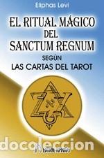 books: RITUAL M&Aacute;GICO DEL SANCTUM REGNUM, EL - LEVI, ELIPHAS