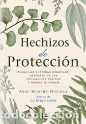 Libros: Hechizos de protecci&oacute;n - Murphy-Hiscock, Arin - Foto 1