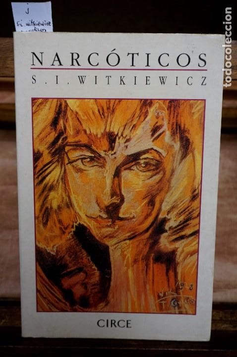 Libros: WITKIEWICZ S.I. Narcoticos. - Foto 1