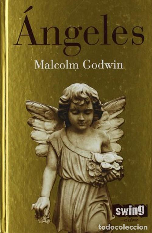 Libros: &Aacute;ngeles. Malcolm Godwin - Foto 1