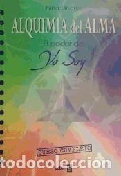 Libros: La Alquimia del alma: El poder del Yo soy - Llinares, Nina