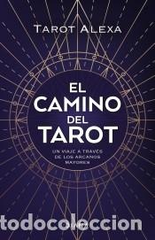 B&uuml;cher: El camino del tarot - Tarot Alexa