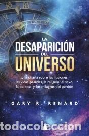 Libros: La desaparici&oacute;n del universo - Renard, Gary - Foto 1