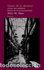 Libros: VIENTO DE LO ABSOLUTO - HAAS,A.M - Foto 1