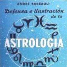 Libros: ASTROLOGÍA - ANDRÉ BARBAULT. Lote 364394211