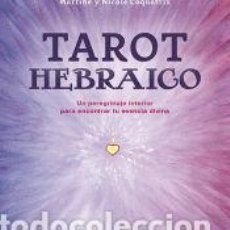 Libros: TAROT HEBRAICO - COQUATRIX, NICOLE; COQUATRIX, MARTINE. Lote 365839686