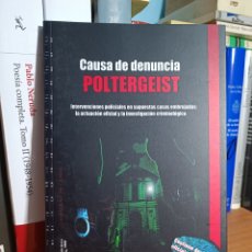 Libros: CAUSA DE DENUNCIA: POLTERGEIST. CUADERNO DE CAMPO 3 DE MANUEL CARBALLAL. EL OJO CRÍTICO