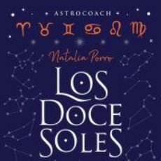 Libros: LOS DOCE SOLES - NATALIA PORRO. Lote 400880544
