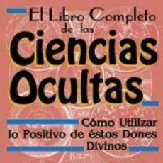 Libros: EL LIBRO COMPLETO DE LAS CIENCIAS OCULTAS - L. G., QUINTIN. Lote 402952894