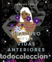 Libros: Or&aacute;culo de las vidas anteriores - Pythie, La Douce - Foto 1