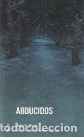 Libros: Abducidos - Mack, John - Foto 1