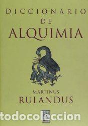 Libros: Diccionario de alquimia - Martinus Rulandus