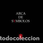 Libros: Arca de Symbolos: Un arco iris de textos e im&aacute;genes - AA.VV. - Foto 1