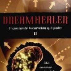 Libros: DREAMHEALER II : EL CAMINO DE LA CURACIÓN Y EL PODER - MCLEOD, ADAM