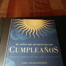 Libros: GARY GOLDSCHNEIDER EL LENGUAJE SECRETO DE LOS CUMPLEAÑOS LUCIÉRNAGA JOOST ELFERS