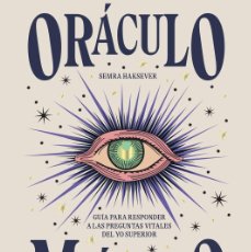 Libros: ORACULO MAGICO - GUIA PARA RESPONDER A LAS PREGUNTAS VITALES DEL YO SUPERIOR