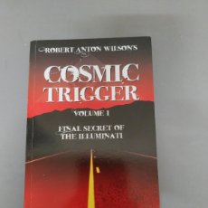 Libros: COSMIC TRIGGER VOLUME I ROBERT ANTON WILSON