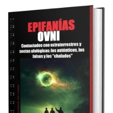 Libros: EPIFANIAS OVNI CUADERNO DE CAMPO 11 MANUEL CARBALLAL CONTACTADOS CON EXTRATERRESTRES Y SECTAS. NUEVO