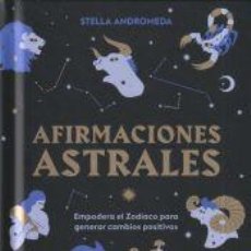 Libros: AFIRMACIONES ASTRALES - STELLA ANDROMEDA