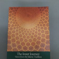 Libros: THE INNER JOURNEY VIEWS FROM THE ISLAMIC TRADITION