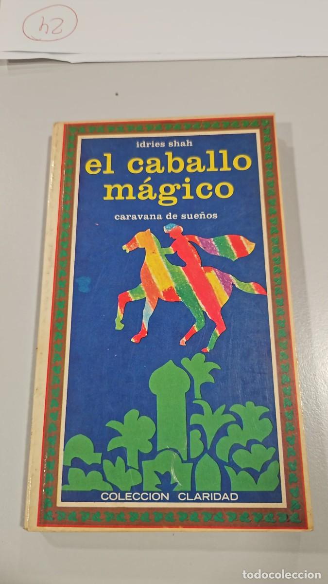 Libros: EL CABALLO MAGICO caravana de sue&ntilde;os - Foto 1