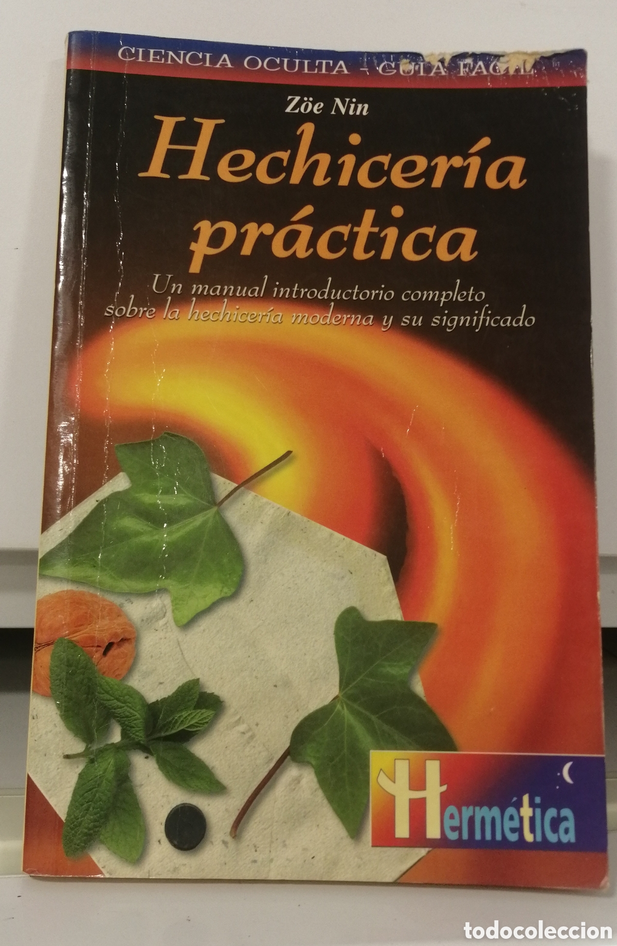 Libros: Hechicer&iacute;a pr&aacute;ctica Zoe Nin - Foto 1