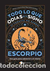 Livres: Escorpio: Todo lo que odias de tu signo y todav&iacute;a no sabes - Charas Vega (@charcastrology); Estudio